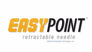 EasyPoint® Retractable Needle [upl. by Ymac]