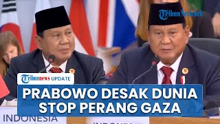 Penuh Keberanian Prabowo Desak Pemimpin Negara KTT G20 Hentikan Perang Gaza Jangan Ragu untuk Maju [upl. by Eycal]