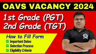 OAVS PGT  TGT Vacancy 2024  TGT amp PGT Teachers Vacancy 2024 [upl. by Harmon646]