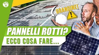 FOTOVOLTAICO E GRANDINE tutto quello che devi sapere PRIMA e DOPO [upl. by Ahsuatan]