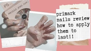 Primark nails  review  how to apply so they last [upl. by Yntrok]