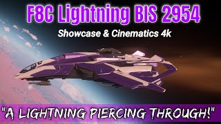 F8C Lightning BIS 2954 Showcase  quotA Lightning Piercing Throughquot  Star Citizen Cinematics 4K [upl. by Avilo]