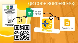 QR code automatic google sheet to slide by Autocrat  QR Code Borderless [upl. by Paresh]