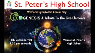 StPeters High School  Annual Day Celebarations  EcoGenesis A Tribute To The Five Elements [upl. by Adelaide]