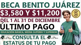 📅 Beca Benito Juárez Del 1 al 31 de Diciembre Recibe Tu Pago 💳 en Tarjeta del Bienestar [upl. by Araem940]