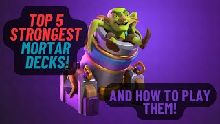 TOP 5 STRONGEST MORTAR DECKS THIS SEASON [upl. by Ardnoed256]