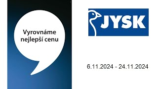 Leták JYSK CZ  6112024  24112024 [upl. by Jasmine]