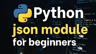 Python Tutorial The json module for beginners  network engineers [upl. by Aromas]