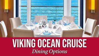 Dining Options  Viking Ocean Cruises [upl. by Auhsoj]