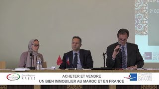 Colloque FranceMaroc 2017  Acheter et vendre un bien immobilier au Maroc [upl. by Ytsihc156]