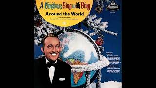 Bing Crosby A Christmas Sing with Bing Around the World 1957 [upl. by Clapper]