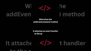 What does the addEventListener method do in JavaScript  HTML  CSS  JavaScript [upl. by Lateh]