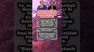 RAUL LEMOS SAID NASIB TINGGALKAN INDONESIA TANPA KRISDAYANTI dakwah islamicquotes qoutes [upl. by Almeta]