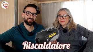 RISCALDATORE DIESEL VEVOR lo abbiamo MONTATO QUASI DA SOLI Episodio 82 [upl. by Areek]