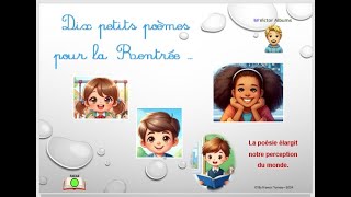 10 petits poèmes pour la Rentrée [upl. by Kleiman485]