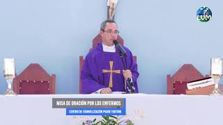 Misa de Oración por los Enfermos 13032024 EN VIVO [upl. by Sreip]