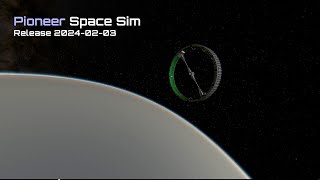 Pioneer Space Sim 2024 February Release Showcase [upl. by Lanam]