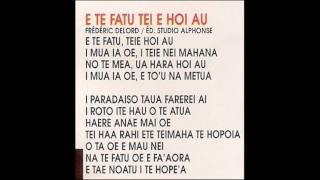 Te Ava Piti  quot E te Fatu Teie Hoi Au quot [upl. by Annaert599]