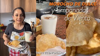 EMPANADAS DE VIENTO Y MOROCHO La pareja perfecta [upl. by Gnoh721]