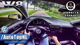 VW Passat W8 SUPER LOUD Guerilla Exhaust POV Test Drive by AutoTopNL [upl. by Eatnod]