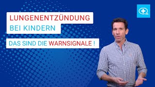 Lungenentzündung bei Kindern  schnell erkennen und richtig handeln [upl. by Barcroft]