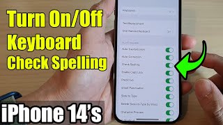 iPhone 14s14 Pro Max How to Turn OnOff Keyboard Check Spelling [upl. by Baerman]