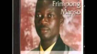 Andy Frimpong Manso  Yesu Betumi Aye [upl. by Borrell]