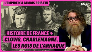 HISTOIRE DE FRANCE  CLOVIS CHARLEMAGNE LES ROIS DE LARNAQUE  ÉPISODE 4 [upl. by Muffin342]