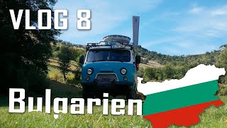 Bulgarien  Von Heißen Quellen Bären und WerkstattHopping  UAZ Buchanka буханка Offroad Camper [upl. by Dixil607]