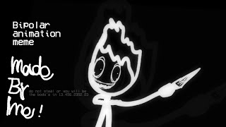 Bipolar animation meme [upl. by Nanahs]