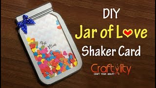 DIY Jar of Love Shaker Card  Easy to make Valentines Day Card [upl. by Munt]