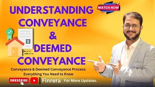 What is Conveyance amp Deemed Conveyance Deed  A complete guide for Property Owners [upl. by Acinnej]