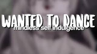 mindless self indulgence  never wanted to dance edit audio 2 parts [upl. by Zoie]