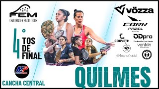 4tos de final  4ta Etapa FEM Challenger Padel Tour  Quilmes [upl. by Ahidam251]