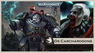 40K Lore Os Carcharodons Astra  Space Sharks [upl. by Conrade]