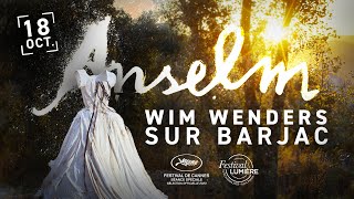 ANSELM  Wim Wenders sur Barjac [upl. by Joella]