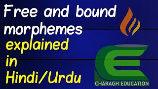 Free and bound morphemesEasily Explained in Urdu [upl. by Athalee]