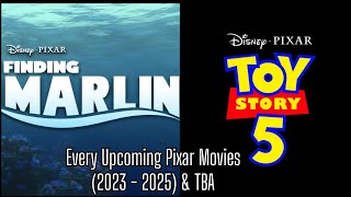 Every Upcoming Pixar Movies 2023  2025 amp TBA  THE ANIFAN [upl. by Annawahs]