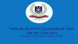 Annual activity calendar of CWA A lecture on the topic IMPORTANCE OF FAIMILY VALUESquot [upl. by Nnayt]