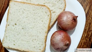 सिर्फ Bread और Onion से बनाए Crispy Tasty Easy Snack 5 मिनट मे  ब्रैड और प्याज का नया करारा नाश्ता [upl. by Naihtniroc]