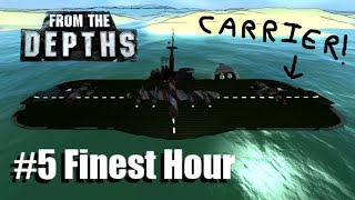 Carrier Chaos Finest Hour Custom Campaign 5  From the Depths [upl. by Fauch587]