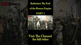 Barbarians The End of the Roman Empire PART 1  HIDDEN HISTORY  short romanemperor [upl. by Vale]