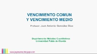 MATEMATICAS FINANCIERAS VENCIMIENTO COMUN Y MEDIO [upl. by Ilrebmik]