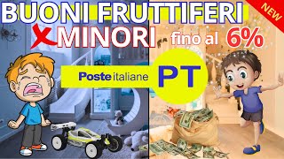 Guida ai quotnuoviquot Buoni Fruttiferi Postali per minori  rendimenti fino al 6 💎 [upl. by Richardson]