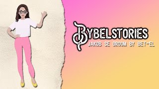 Bybelstorie  JAKOB SE DROOM [upl. by Yenffit]