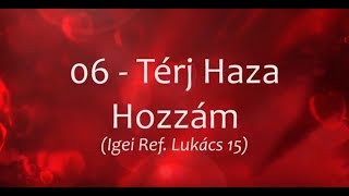 06 Térj Haza Hozzám  Gégény Éva quotSzeretlekquot című album [upl. by Ewer469]