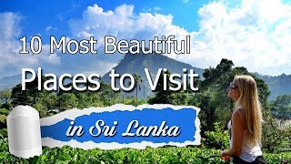 10 Most Beautiful Places to Visit in Sri Lanka  Sri Lanka Holidays [upl. by Auehsoj111]