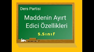 Maddenin Ayırt Edici Özellikleri 5Sınıf [upl. by Nonaihr]