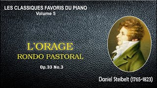 LORAGE – RONDO PASTORAL Op33 No3  Daniel Steibelt [upl. by Liana]