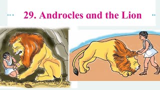 Std 4  Androcles and the lion  English  SSC  easy explanation in hindi [upl. by Mailand495]